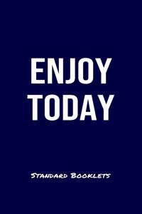 Enjoy Today Standard Booklets