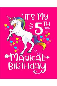 It's My 5th Magical Birthday