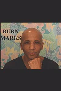 Burn Marks