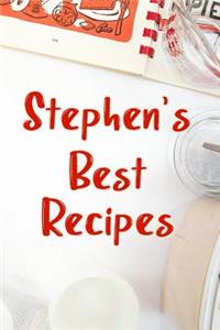 Stephen's Best Recipes