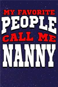 My Favorite People Call Me Nanny