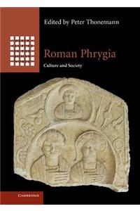 Roman Phrygia