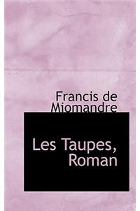 Les Taupes, Roman