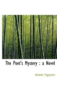 The Poet's Mystery