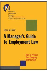 Manager's Guide to Employment Law