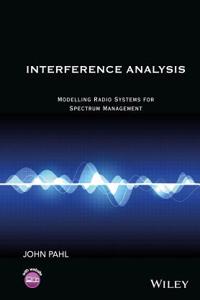 Interference Analysis: Modelling Radio Systems for Spectrum Management