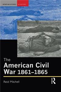 The American Civil War, 1861-1865