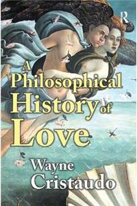A Philosophical History of Love