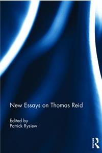 New Essays on Thomas Reid