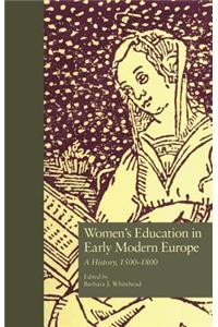 Women's Education in Early Modern Europe