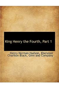 King Henry the Fourth, Part 1