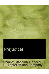 Prejudices