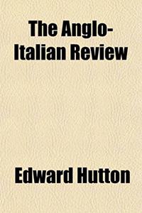 The Anglo-Italian Review