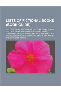 Lists of Fictional Books (Book Guide)