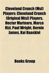Cleveland Crunch (Msl) Players