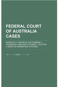 Federal Court of Australia Cases