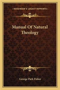 Manual of Natural Theology