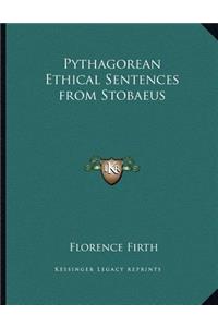 Pythagorean Ethical Sentences from Stobaeus