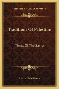 Traditions Of Palestine