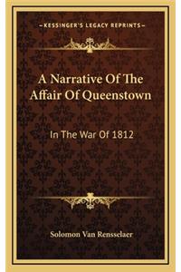 A Narrative of the Affair of Queenstown