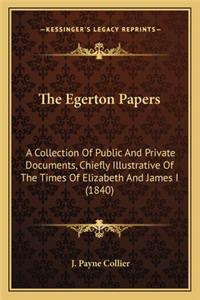 Egerton Papers
