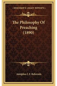 The Philosophy of Preaching (1890)