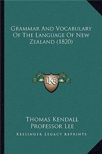 Grammar and Vocabulary of the Language of New Zealand (1820)