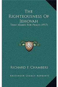 The Righteousness of Jehovah