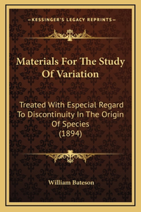 Materials For The Study Of Variation