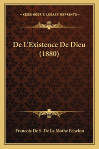 De L'Existence De Dieu (1880)