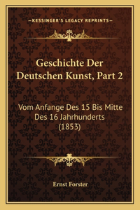 Geschichte Der Deutschen Kunst, Part 2