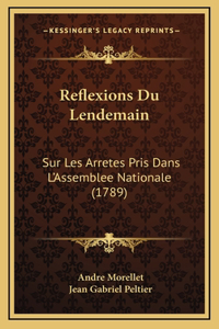 Reflexions Du Lendemain