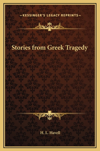 Stories from Greek Tragedy