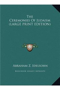 The Ceremonies of Judaism