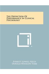 Prediction of Performance in Clinical Psychology