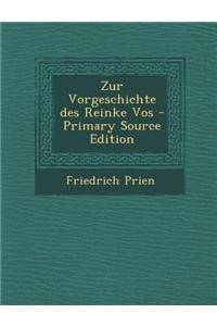 Zur Vorgeschichte Des Reinke Vos
