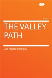 The Valley Path