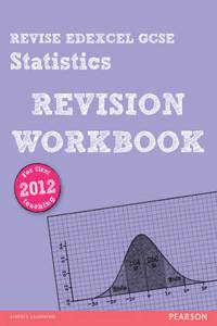 REVISE Edexcel GCSE Statistics Revision Workbook