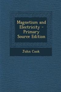 Magnetism and Electricity