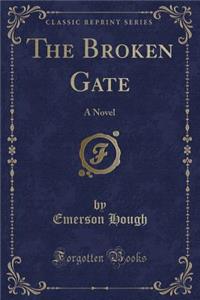 The Broken Gate