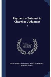 Payment of Interest in Cherokee Judgment