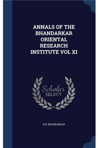 Annals of the Bhandarkar Oriental Research Institute Vol XI