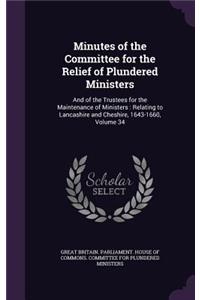 Minutes of the Committee for the Relief of Plundered Ministers