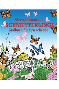 Stressabbauend Schmetterlinge Malbuch fur Erwachsene
