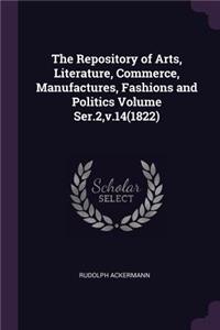 Repository of Arts, Literature, Commerce, Manufactures, Fashions and Politics Volume Ser.2, v.14(1822)