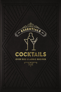 Essentials: Cocktails