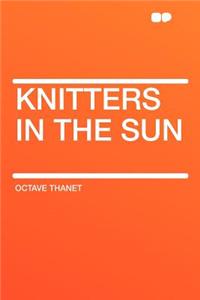 Knitters in the Sun