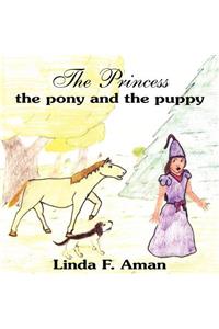 Princess the pony and the puppy