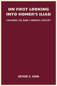 On First Looking into Homer's Iliad