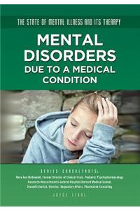 Mental Disorders Due to a Medical Condition